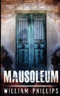 Mausoleum - Phillips, William