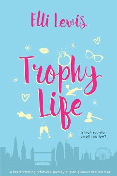 Trophy Life - Lewis, Elli