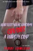 Heartless Vegas Femdom Crushes A Thirsty Cop (Interview with the Femdom) (eBook, ePUB) Heartless Vegas Femdom Crushes A Thirsty Cop (Interview with the Femdom) (eBook, ePUB)