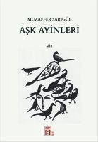 Ask Ayinleri - Sarigül, Muzaffer