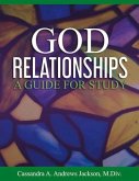 God Relationships: A Guide for Study