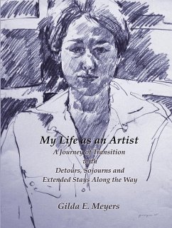 My Life as an Artist - Meyers, Gilda E.