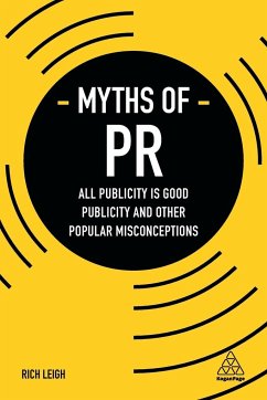 Myths of PR - Leigh, Rich