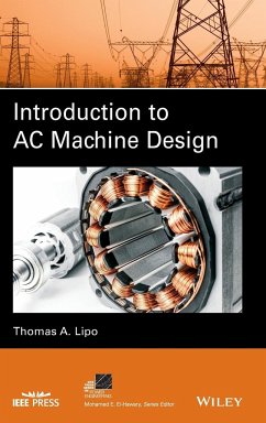 Introduction to AC Machine Design - Lipo, Thomas A.