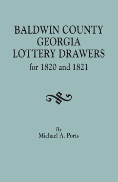 Baldwin County, Georgia, Lottery Drawers for 1820 and 1821 - Ports, Michael A.