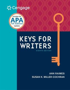 Keys for Writers (w/ MLA9E & APA7E Updates) - Raimes, Ann (Hunter College, City University of New York); Miller-Cochran, Susan (The University of Arizona)