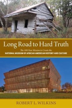 Long Road to Hard Truth - Wilkins, Robert Leon