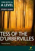 Tess of the D'Urbervilles: York Notes for A-level everything you need to catch up, study and prepare for and 2023 and 2024 exams and assessments