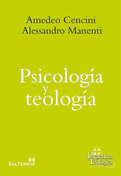 Psicología y teología - Cencini, Amedeo; Manenti, Alessandro