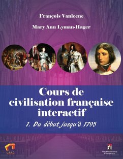 Cours de civilisation française interactif 1. Du début jusqu'à 1795 - Vanleene, François; Lyman-Hager, Mary Ann