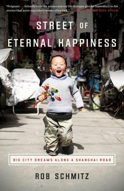 Street of Eternal Happiness - Schmitz, Rob