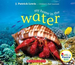 Cover My Home in the Water (Rookie Poetry: Animal Homes)
