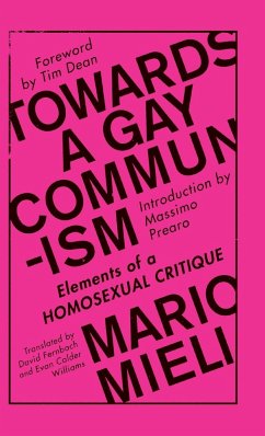 Towards a Gay Communism - Mieli, Mario