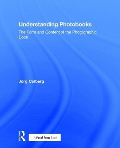 Understanding Photobooks - Colberg, Jorg