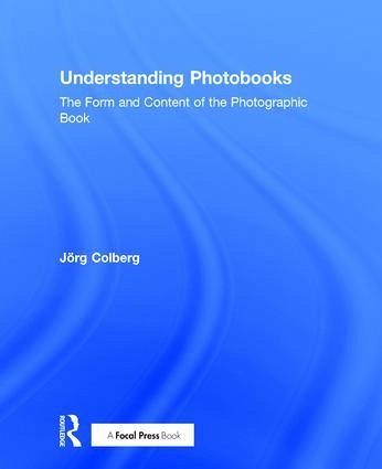 Understanding Photobooks Understanding Photobooks