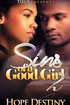 Sins of A Good Girl 2 - Destiny, Hope