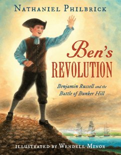 Ben's Revolution - Philbrick, Nathaniel