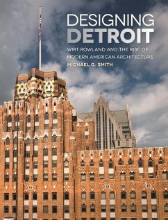 Designing Detroit - Smith, Michael G