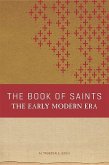 The Book of Saints: The Early Modern Era