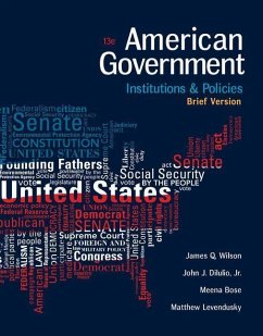 American Government - Wilson, James Q; Dilulio, John J; Bose, Meena; Levendusky, Matthew S