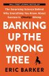 Barking Up the Wrong Tree - Bild 1