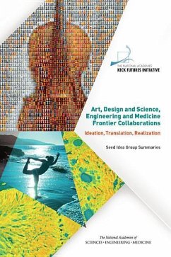 Art, Design and Science, Engineering and Medicine Frontier Collaborations - The National Academies Keck Futures Initiative