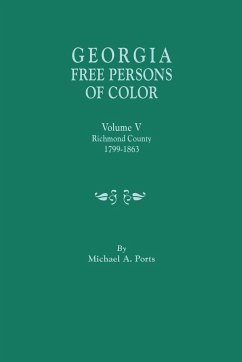 Georgia Free Persons of Color. Volume V - Ports, Michael A.