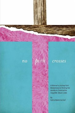 No Pink Crosses - Hart, Kathy Madonna