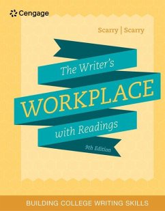 The Writer's Workplace with Readings: Building College Writing Skills - Scarry, Sandra; Scarry, John