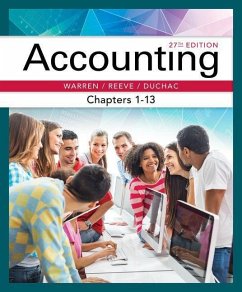 Accounting, Chapters 1-13 - Warren, Carl S.; Reeve, James M.; Duchac, Jonathan