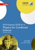 Collins GCSE Science - OCR Gateway GCSE (9-1) Physics for Combined Science: Student Book