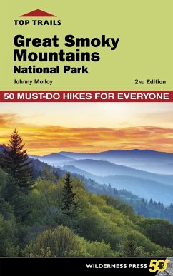 Top Trails: Great Smoky Mountains National Park - Molloy, Johnny