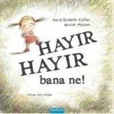 Hayir Hayir Bana Ne