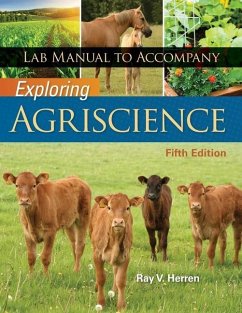 Lab Manual for Herren's Exploring Agriscience, 5th - Herren, Ray V.