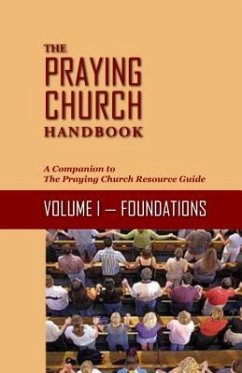 The Praying Church Handbook - Small, P Douglas