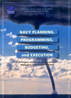 Navy Planning, Programming, Budgeting and Execution - Blickstein, Irv; Yurchak, John M; Martin, Bradley