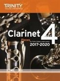 Trinity College London: Clarinet Exam Pieces Grade 4 2017 - 2020 (score & part)