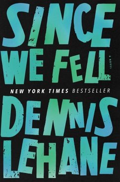 Since We Fell - Lehane, Dennis