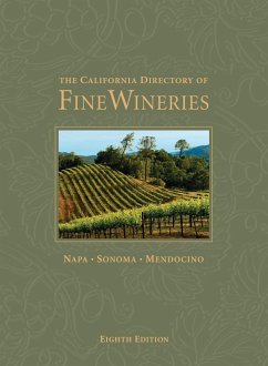 The California Directory of Fine Wineries: Napa, Sonoma, Mendocino - Mangin, Daniel; Crabtree, Cheryl