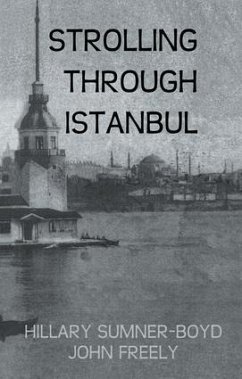 Strolling Through Istanbul - Sumner-Boyd, Hillary; Freely, John