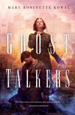 Ghost Talkers - Kowal, Mary Robinette