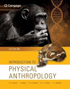 Introduction to Physical Anthropology - Trevathan, Wenda (New Mexico State University); Jurmain, Robert (Professor Emeritus, San Jose State University); Kilgore, Lynn (University of Colorado, Boulder)