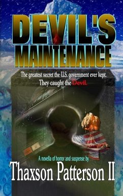 Devil's Maintenance - Patterson II, Thaxson