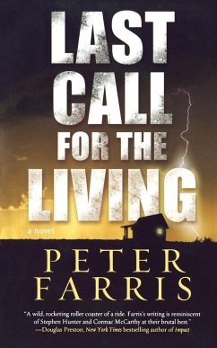 LAST CALL FOR THE LIVING - Farris, Peter