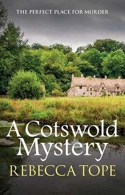 A Cotswold Mystery A Cotswold Mystery