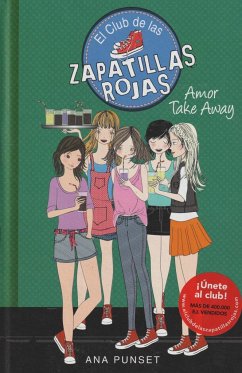 El Club de las Zapatillas Rojas 9. Amor take away - Punset, Ana