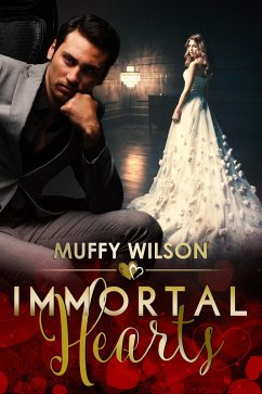 Immortal Hearts (The Hearts Series, #3) (eBook, ePUB) - Wilson, Muffy