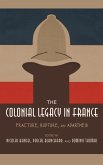 The Colonial Legacy in France