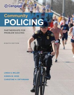 Community Policing - Miller, Linda (Upper Midwest Regional Community Policing Institute, ; Orthmann, Christine (Orthmann Writing & Research, Inc., Minnesota); Hess, KÃ Â¿Â ren (Normandale Community College, Minnesota)