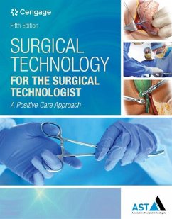 Surgical Technology for the Surgical Technologist - Association of Surgical Technologists